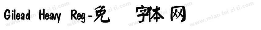 Gilead Heavy Reg字体转换